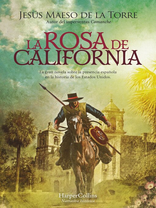 Title details for La rosa de California by Jesús Maeso de la Torre - Available